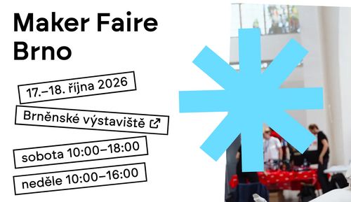 Maker Faire Brno 2026
