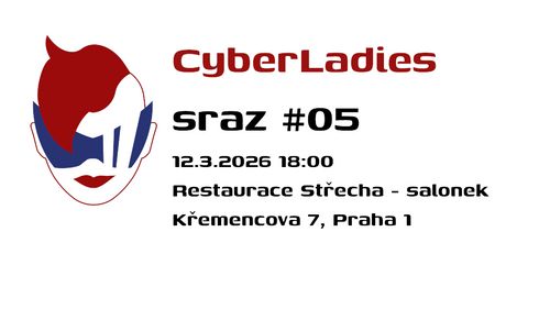 CyberLadies sraz #05